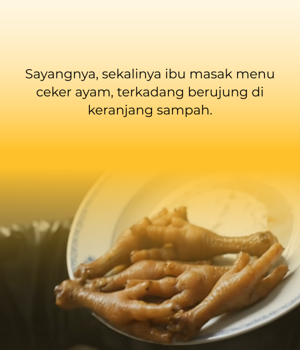 Ini alasan para ibu harus membuat variasi menu ceker, agar tidak berujung dikeranjang sampah.zip - 5